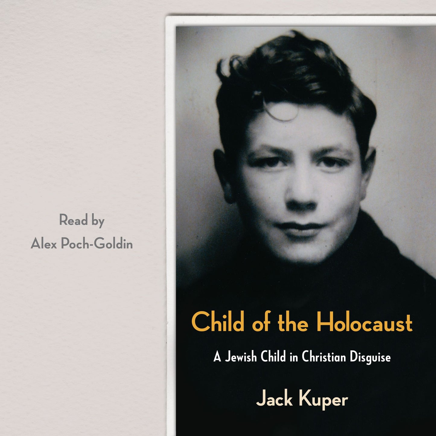 Child of the Holocaust: A Jewish Child in Christian Disguise