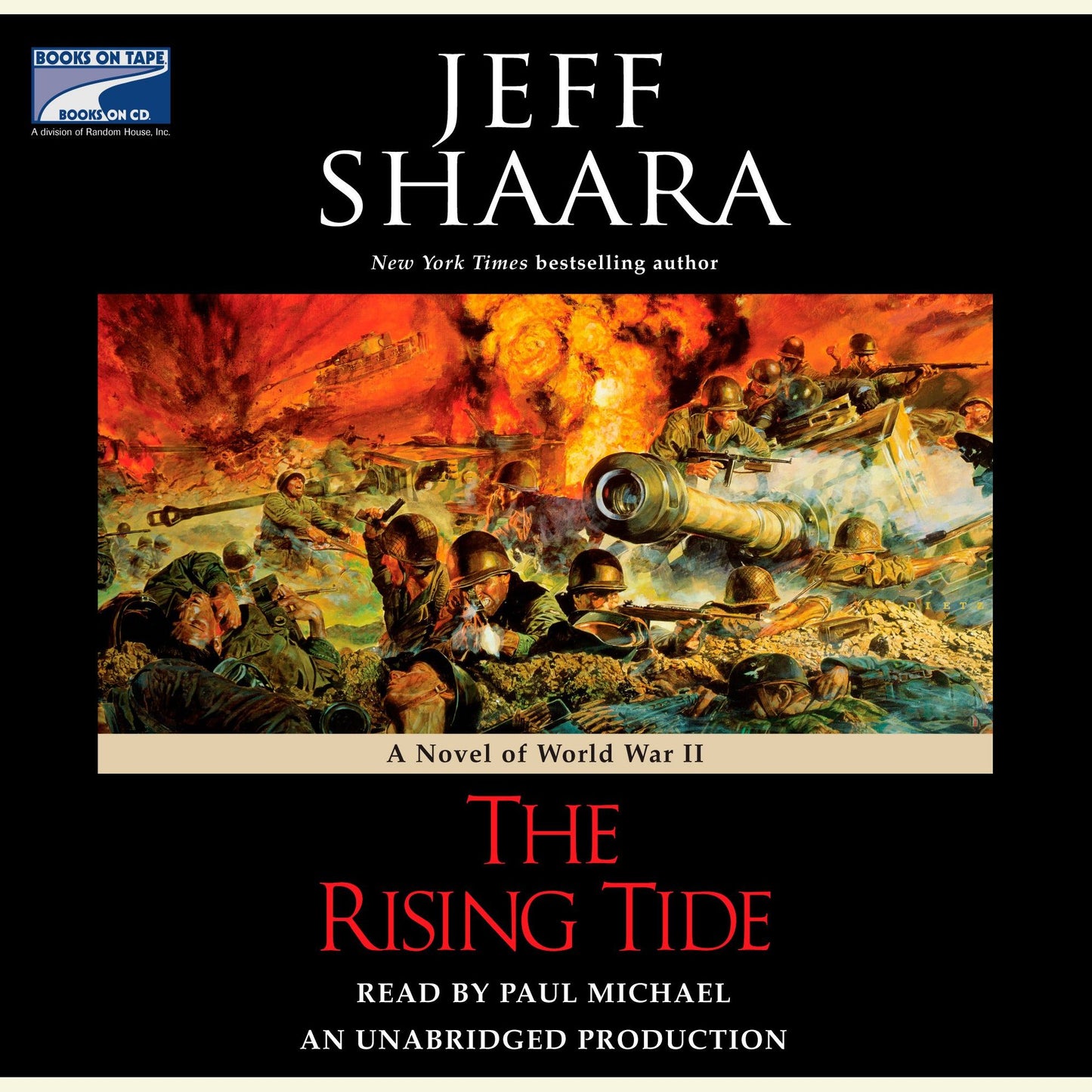 The Rising Tide: A Novel of World War II