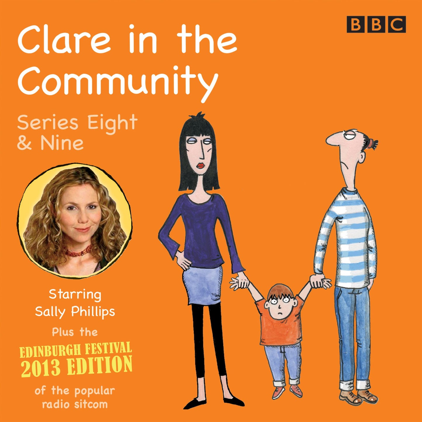 Clare In The Community: Series 8 & 9 plus the 2013 Edinburgh Festival Special