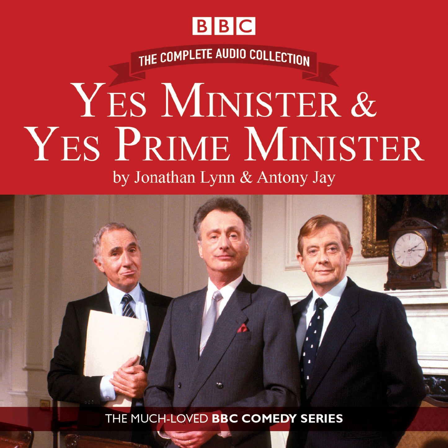 Yes Minister & Yes Prime Minister: The Complete Audio Collection: The Much-Loved BBC Comedy Series