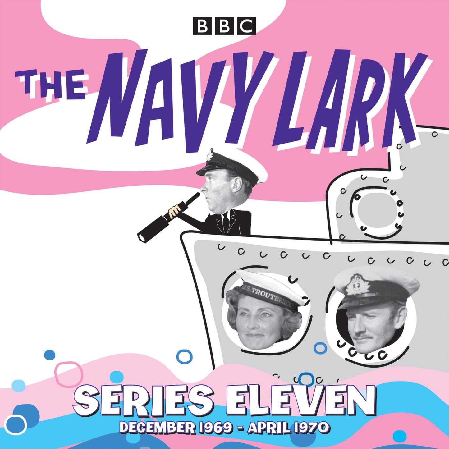 The Navy Lark: Collected Series 11: December 1969 - April 1970