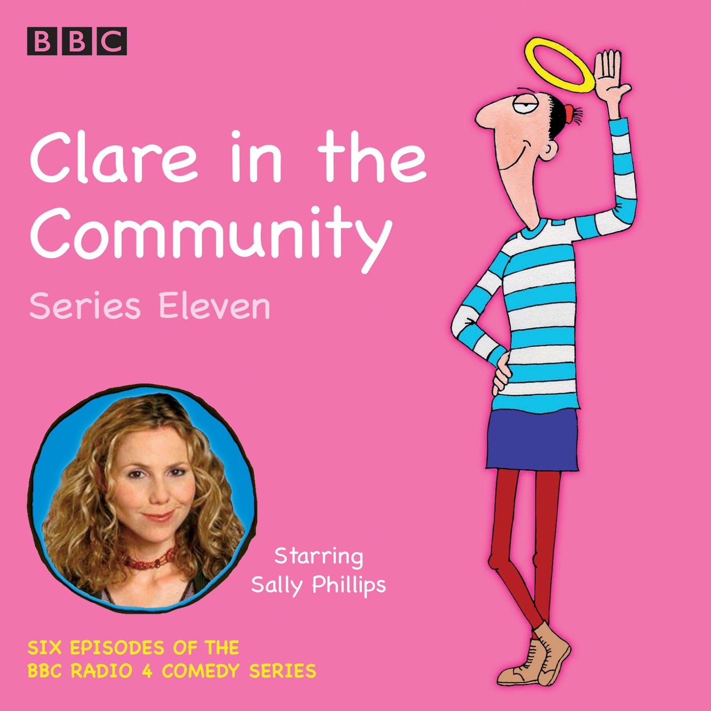 Clare in the Community Series 11: The BBC Radio 4 comedy sitcom (Abridged)
