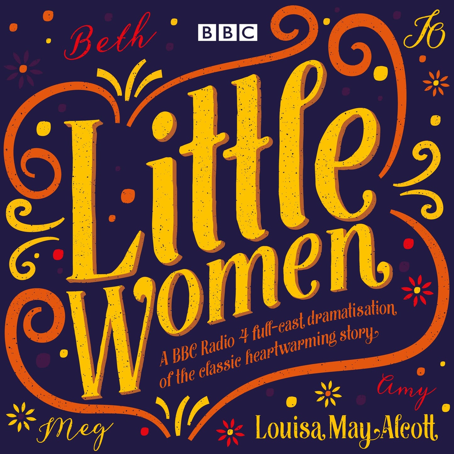Little Women: BBC Radio 4 full-cast dramatisation (Abridged)