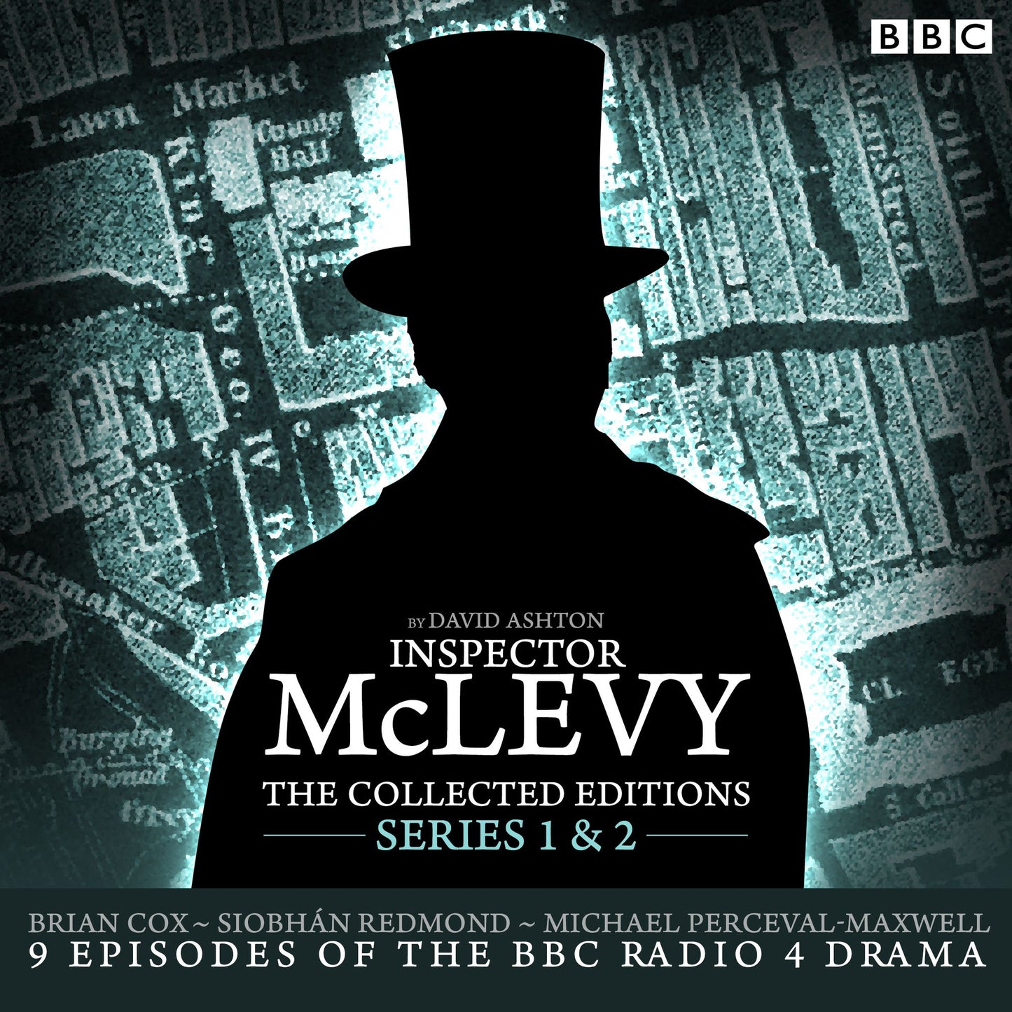 Inspector McLevy: The Collected Editions, Series 1 & 2: Nine Episodes of the BBC Radio 4 Drama