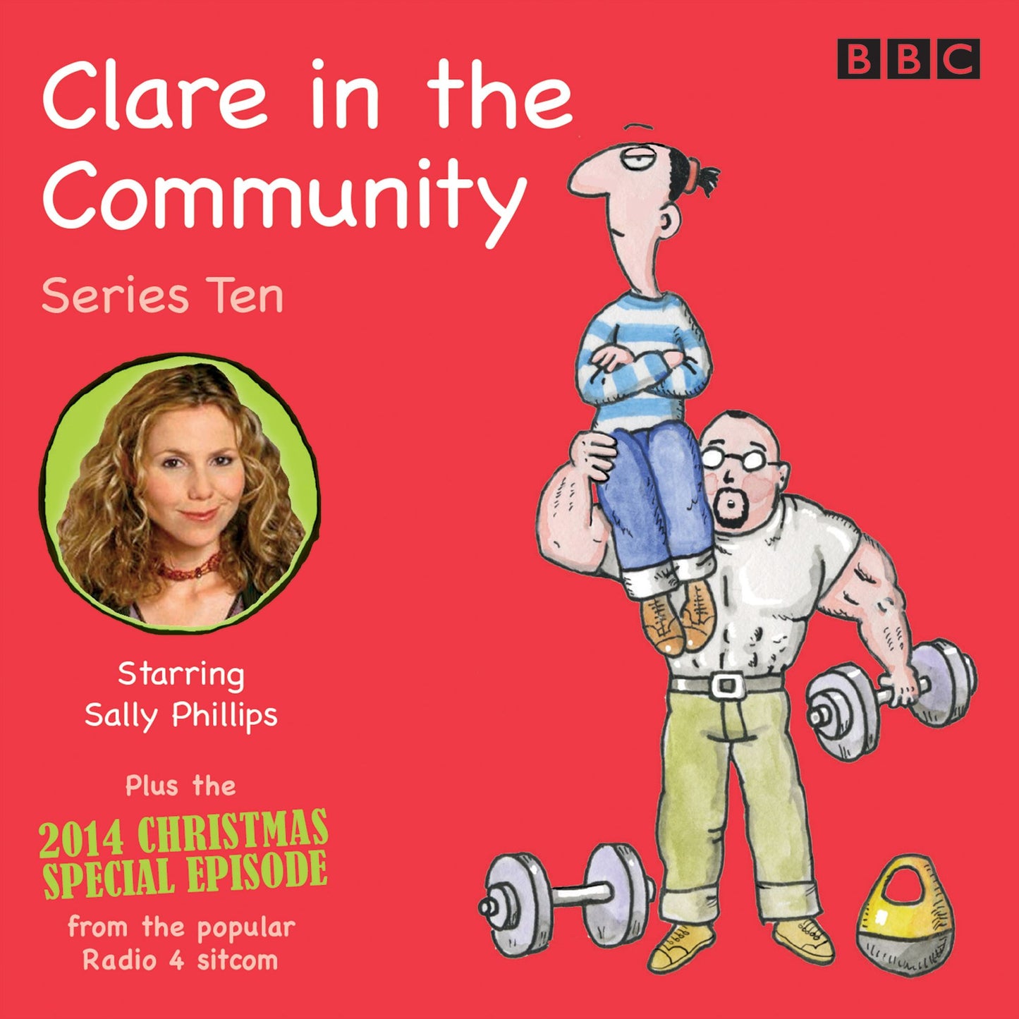 Clare in the Community: Series 10: Plus the 2014 Christmas Special Episode