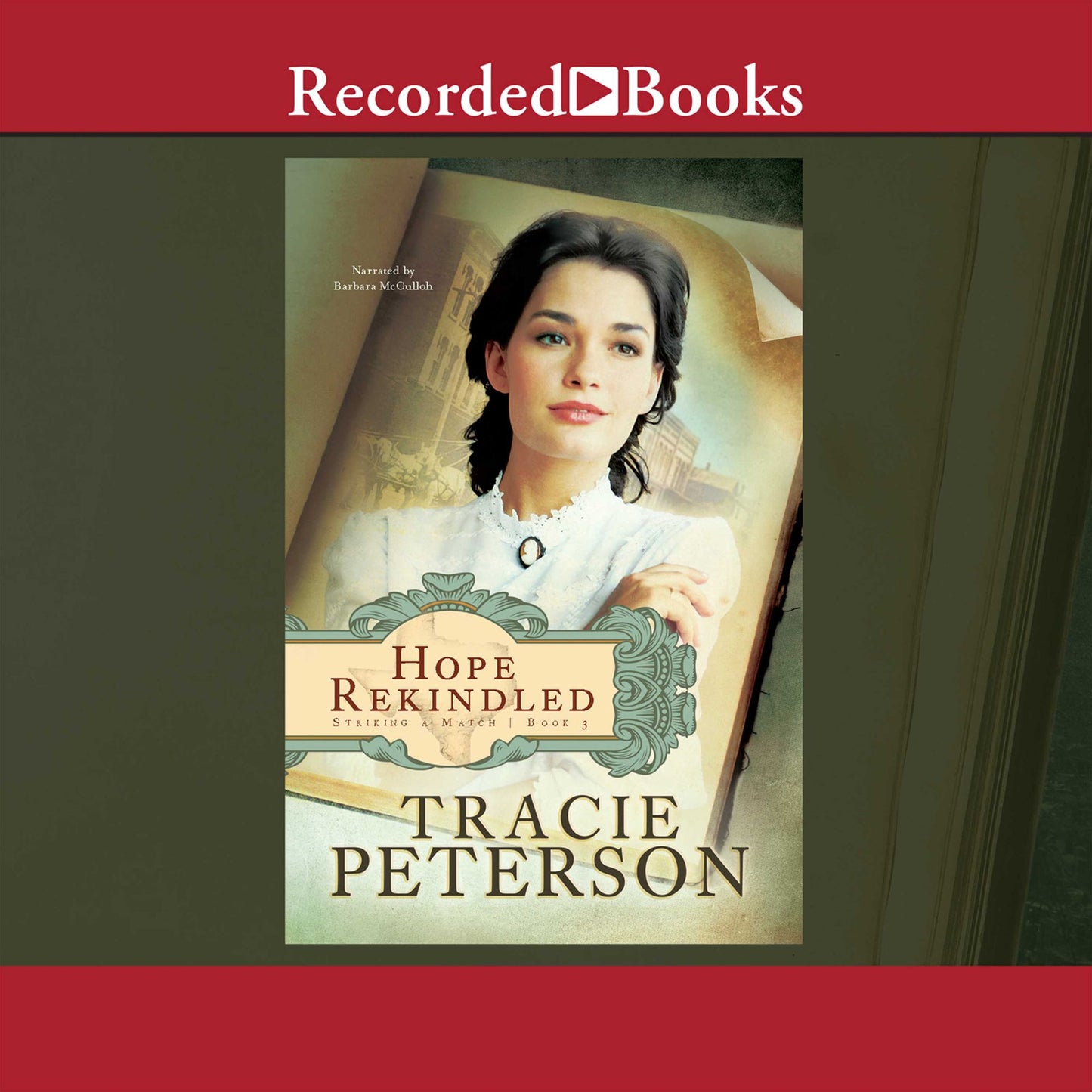 Hope Rekindled: Striking a Match, Book 3