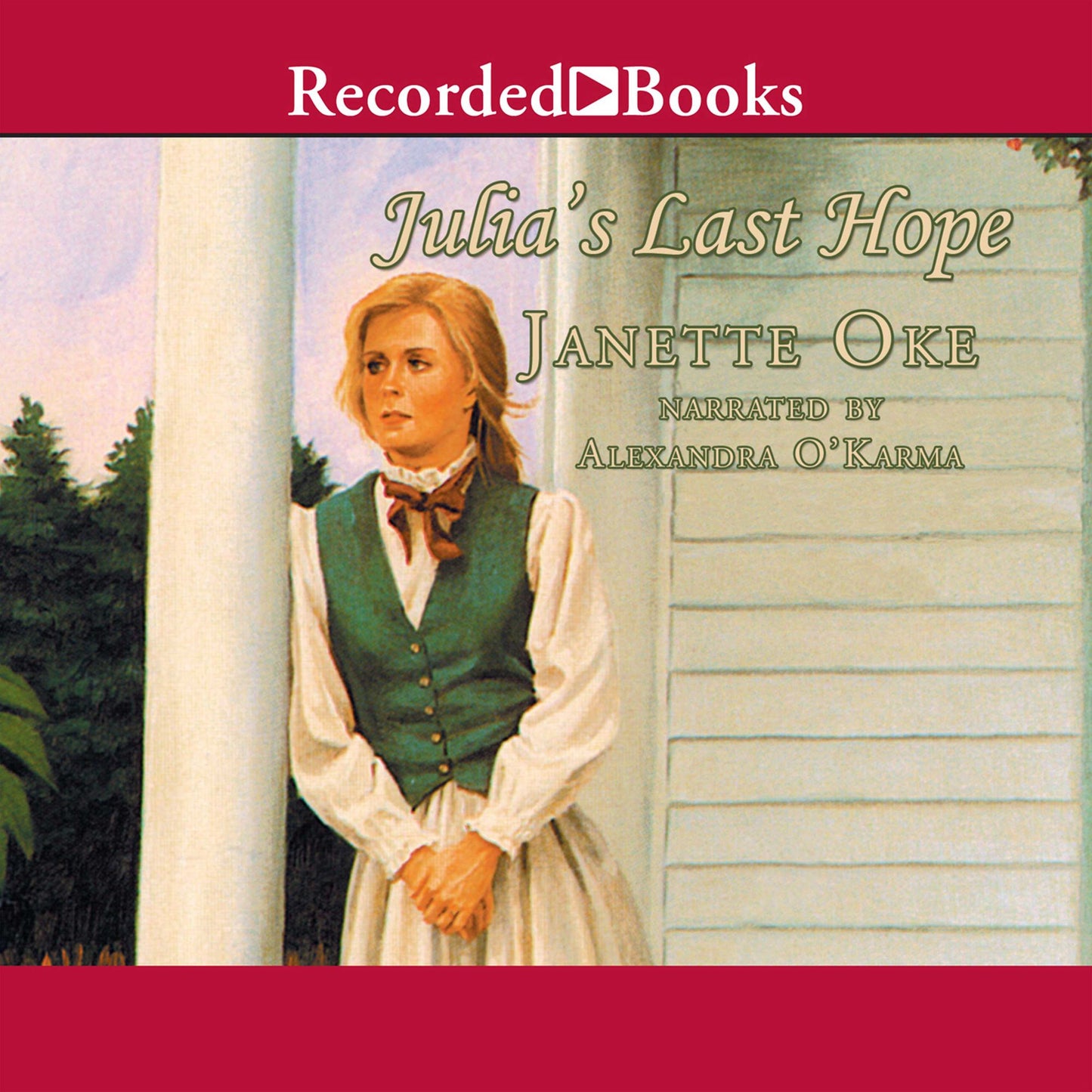 Julia's Last Hope: Women of the West, Book 2