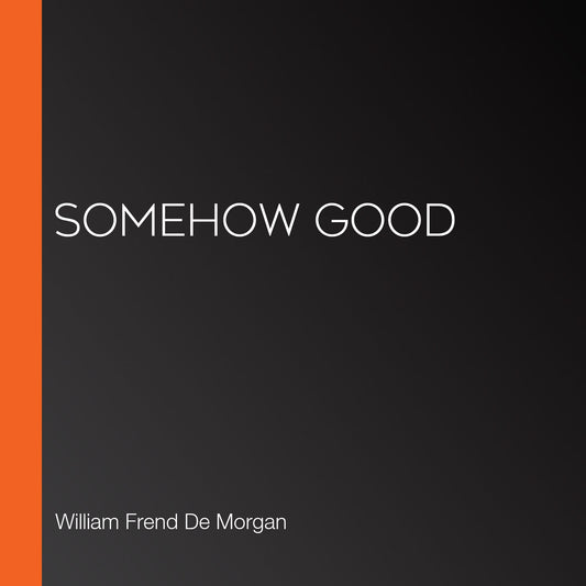 Somehow Good