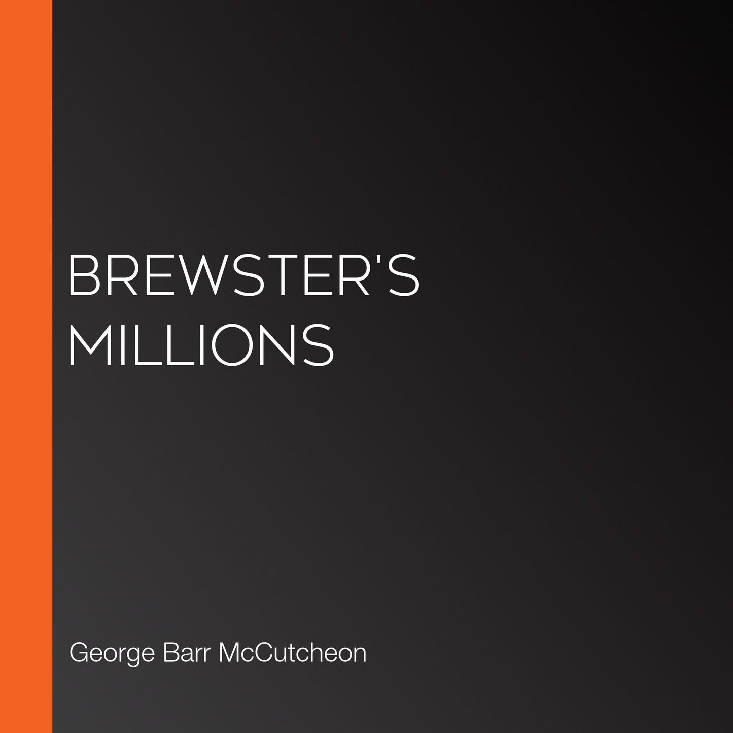 Brewster's Millions