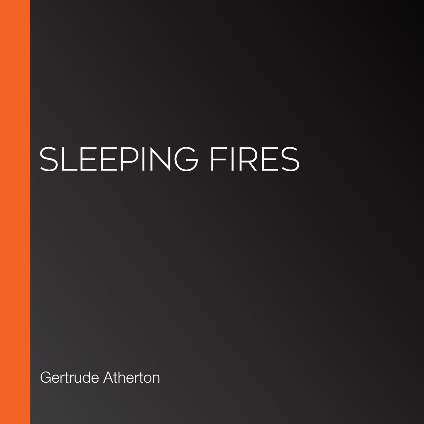 Sleeping Fires