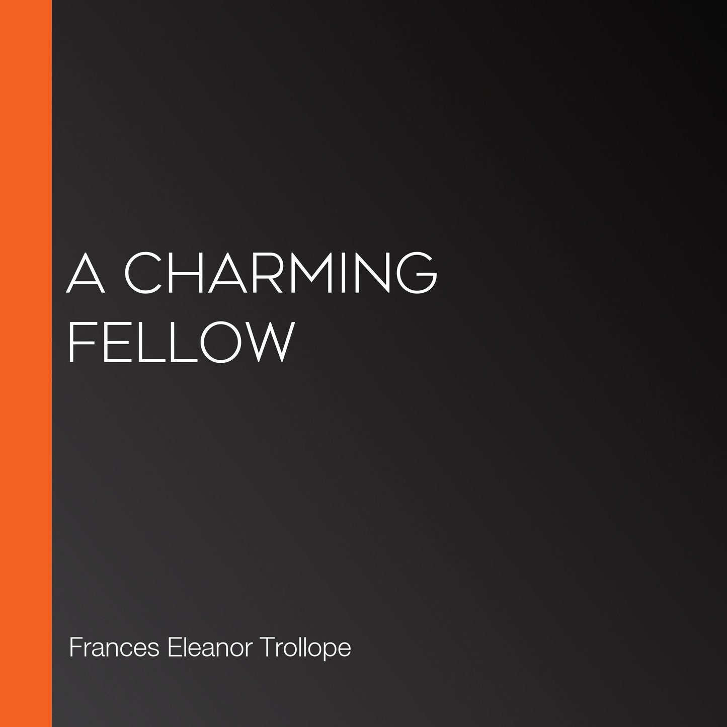 A Charming Fellow