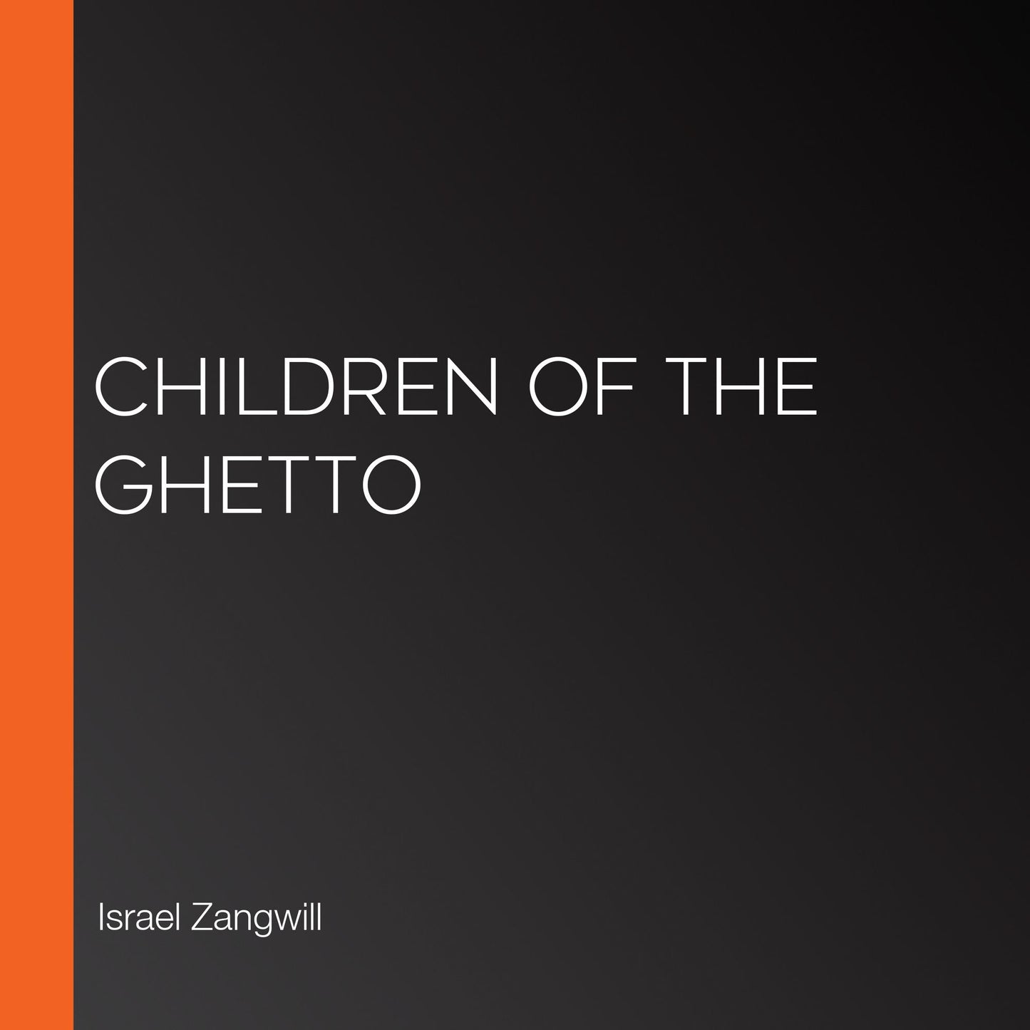 Children of the Ghetto