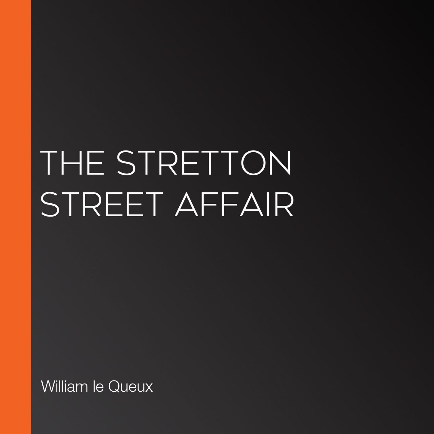 The Stretton Street Affair