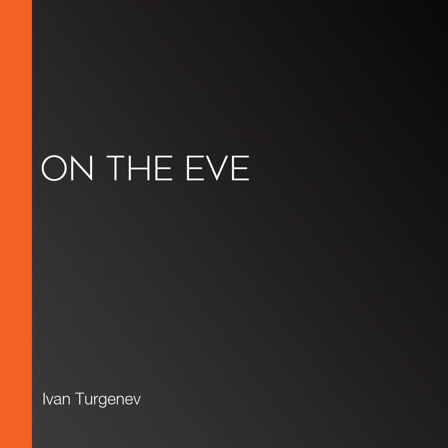On the Eve