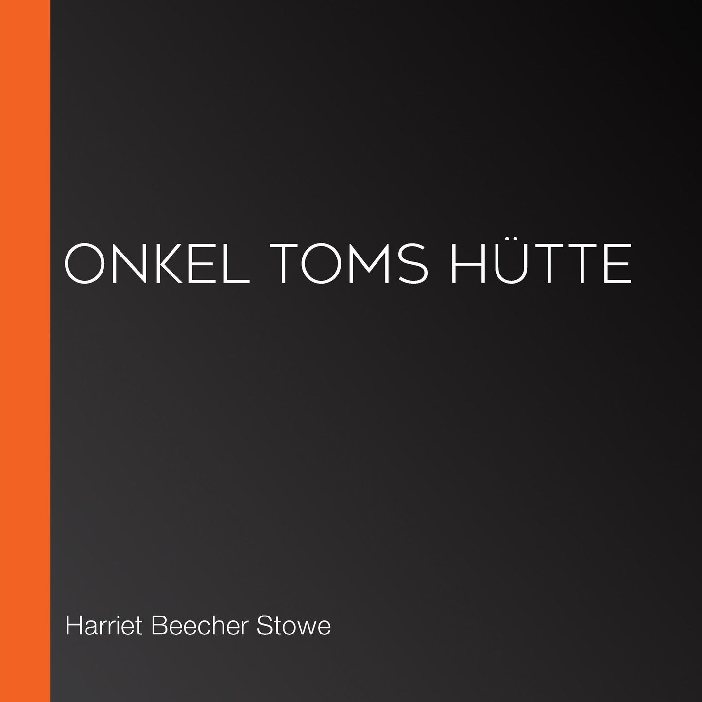 Onkel Toms HÃ¼tte