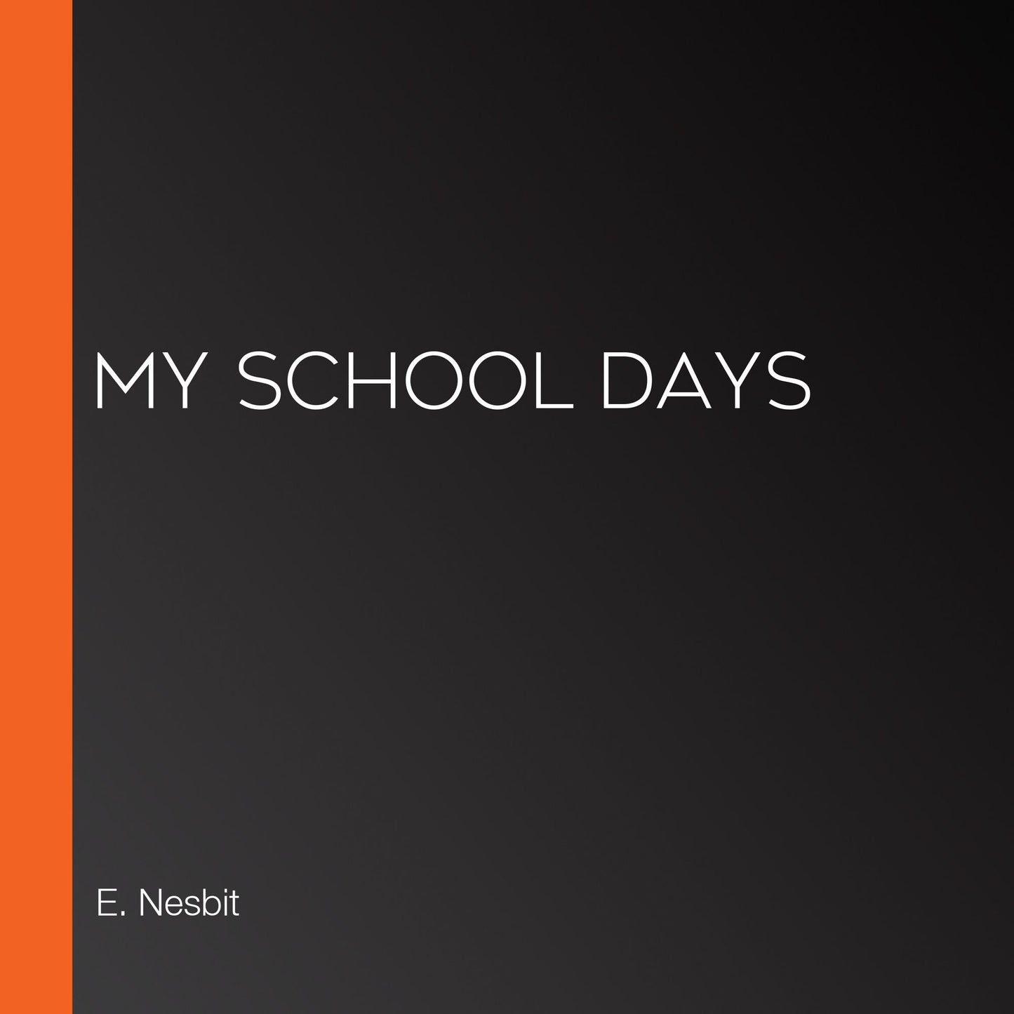 My School Days