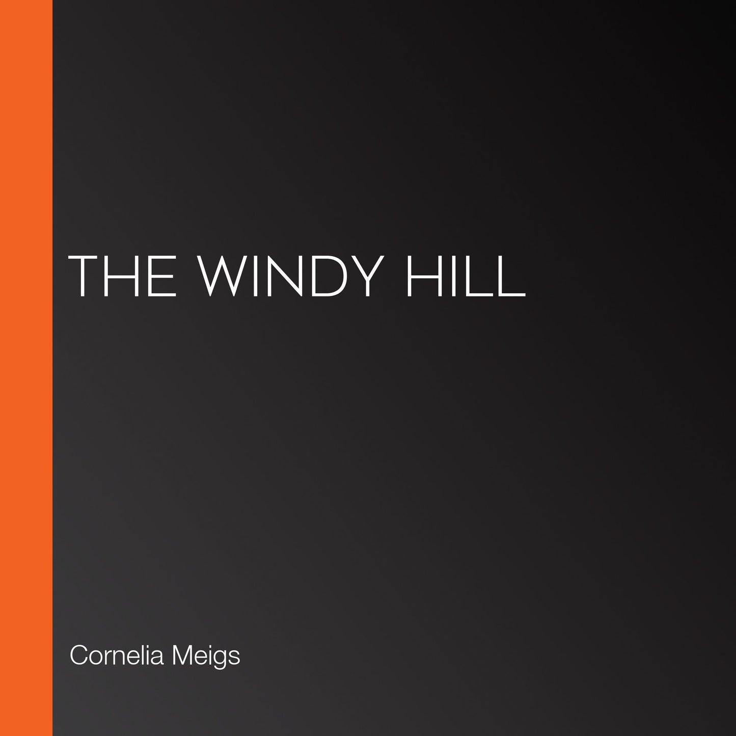 The Windy Hill