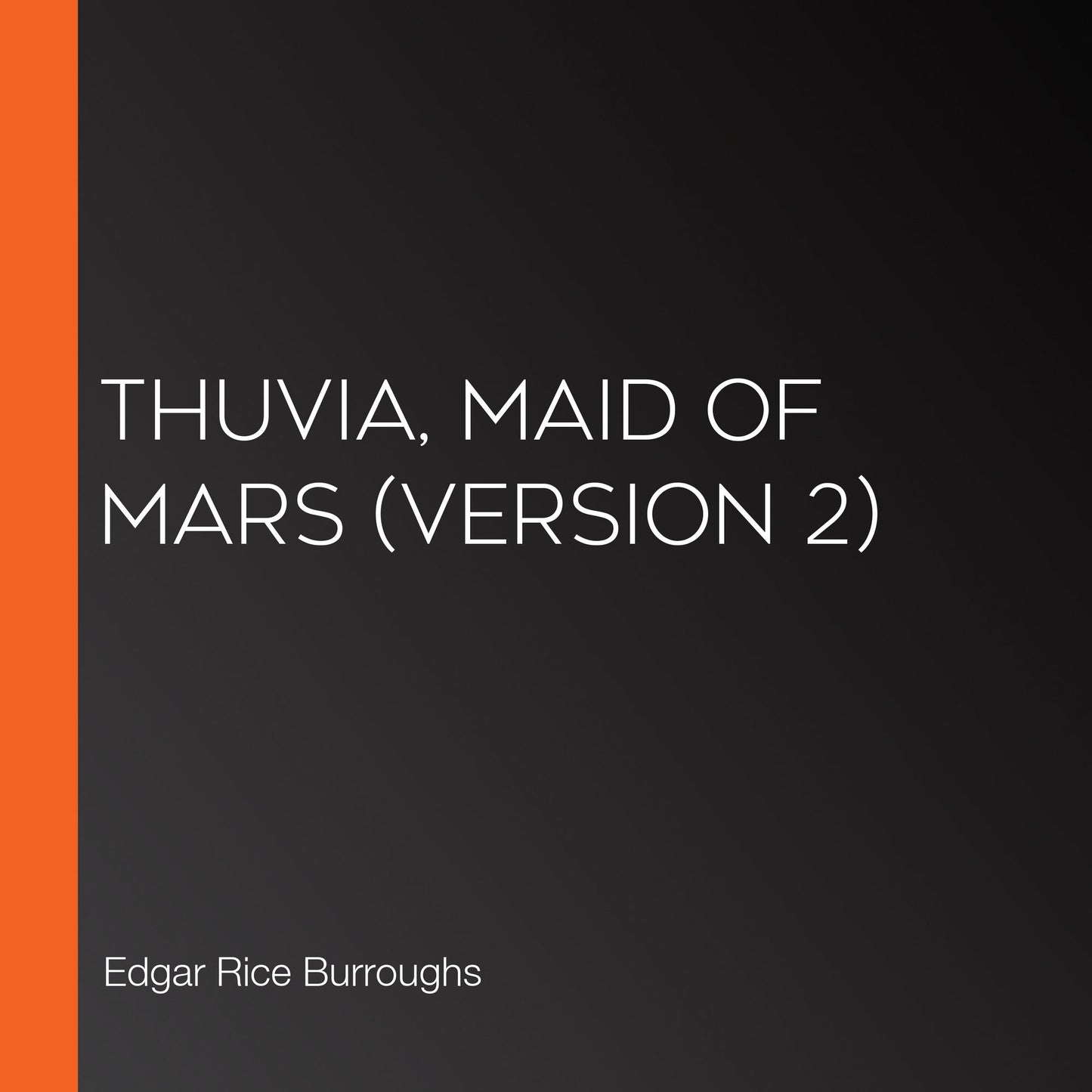 Thuvia, Maid of Mars (version 2)