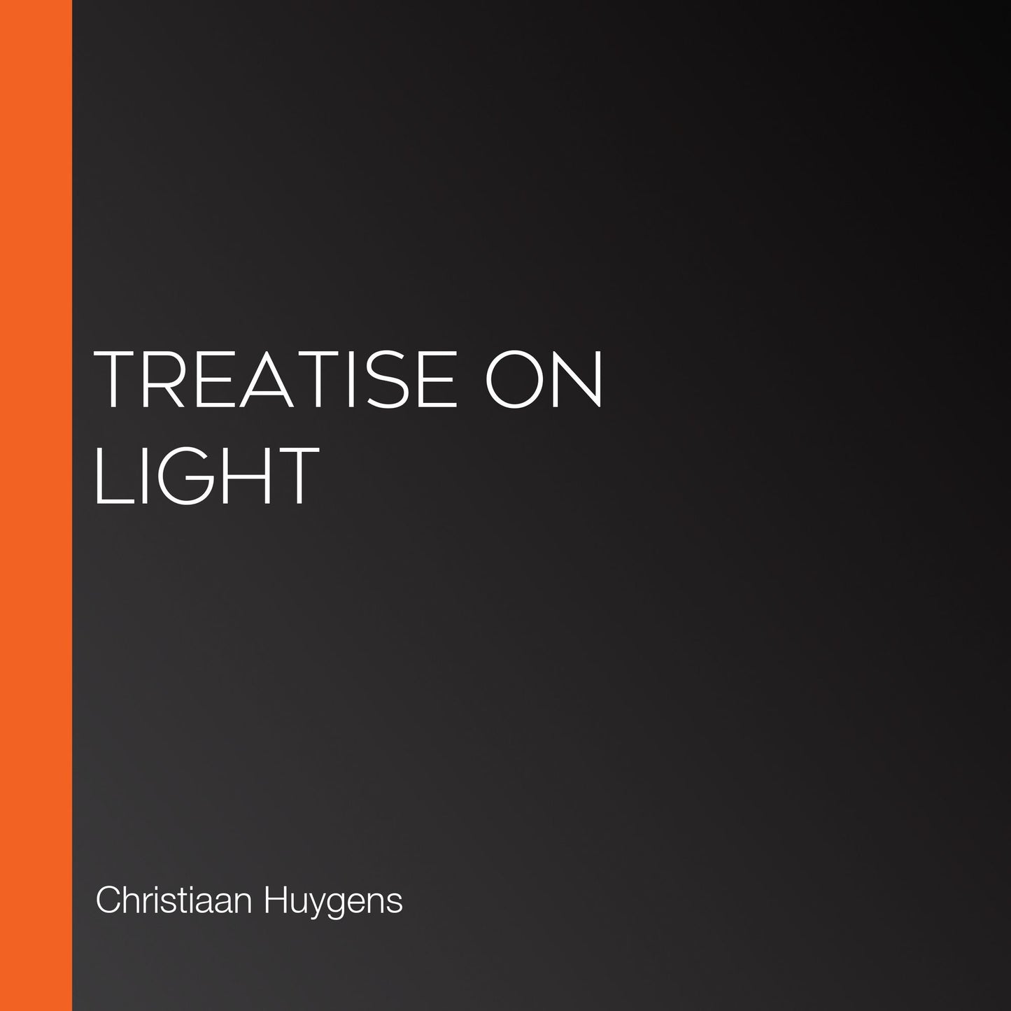 Treatise on Light