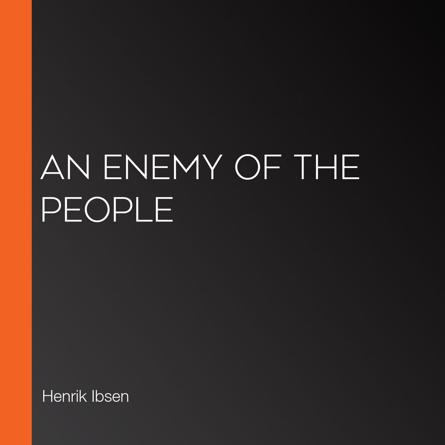 A Enemy of the People