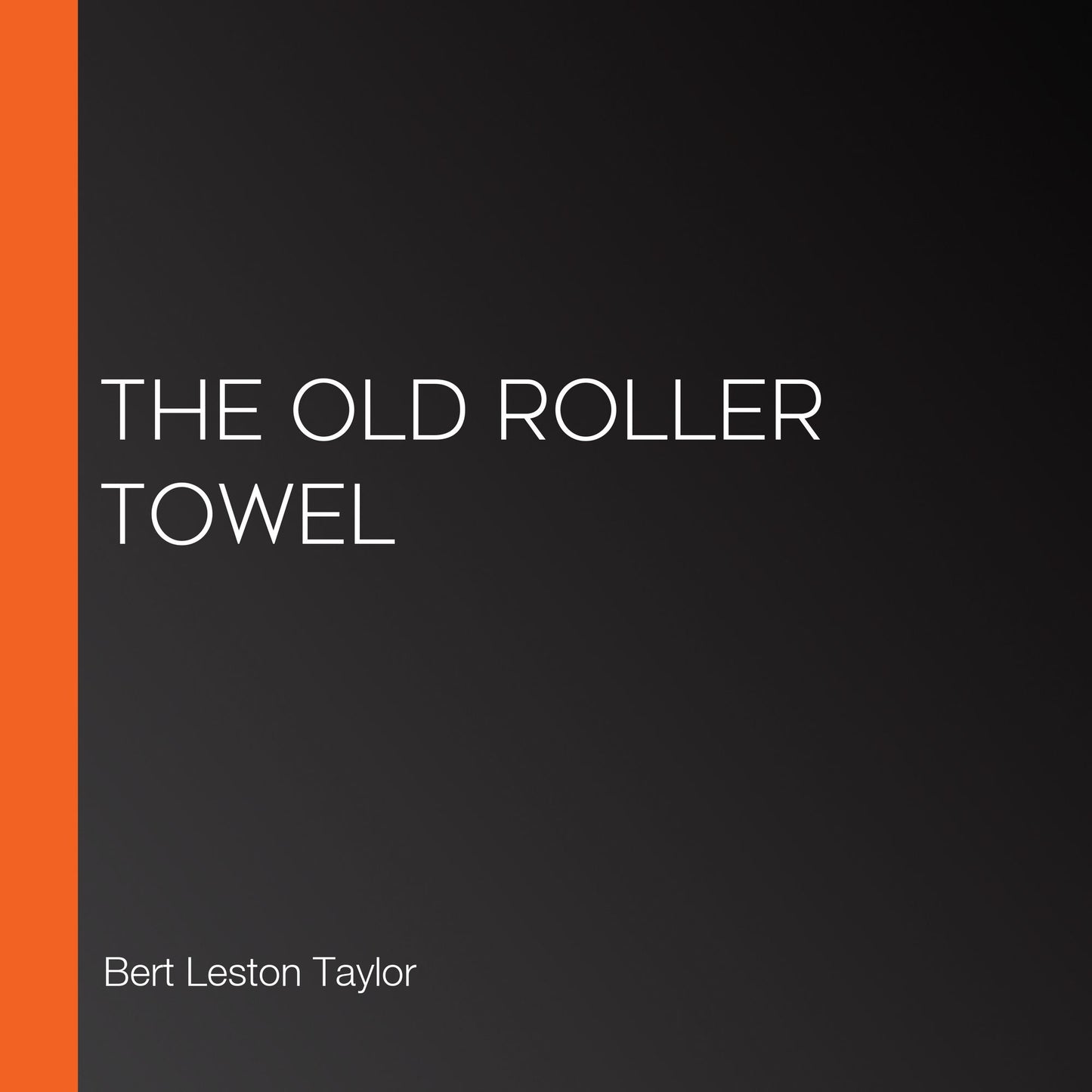 The Old Roller Towel