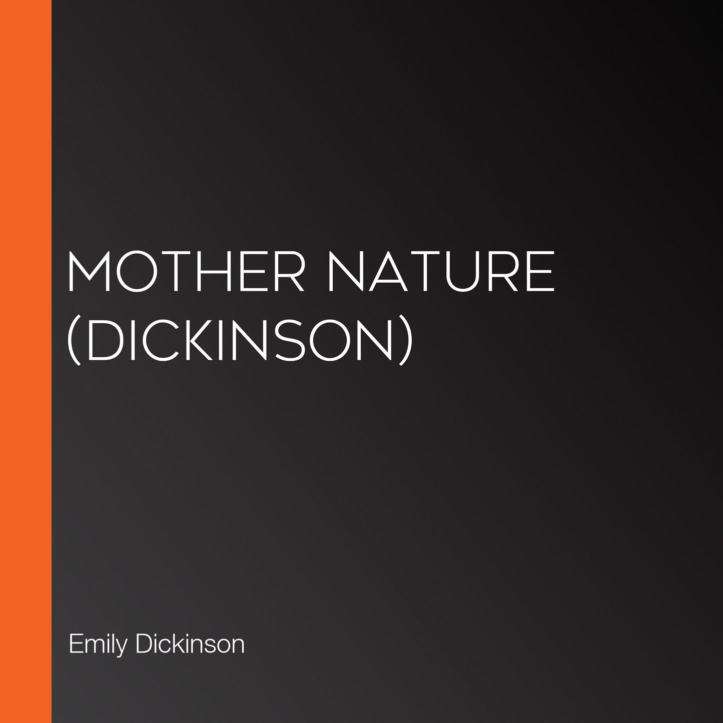 Mother Nature (Dickinson)