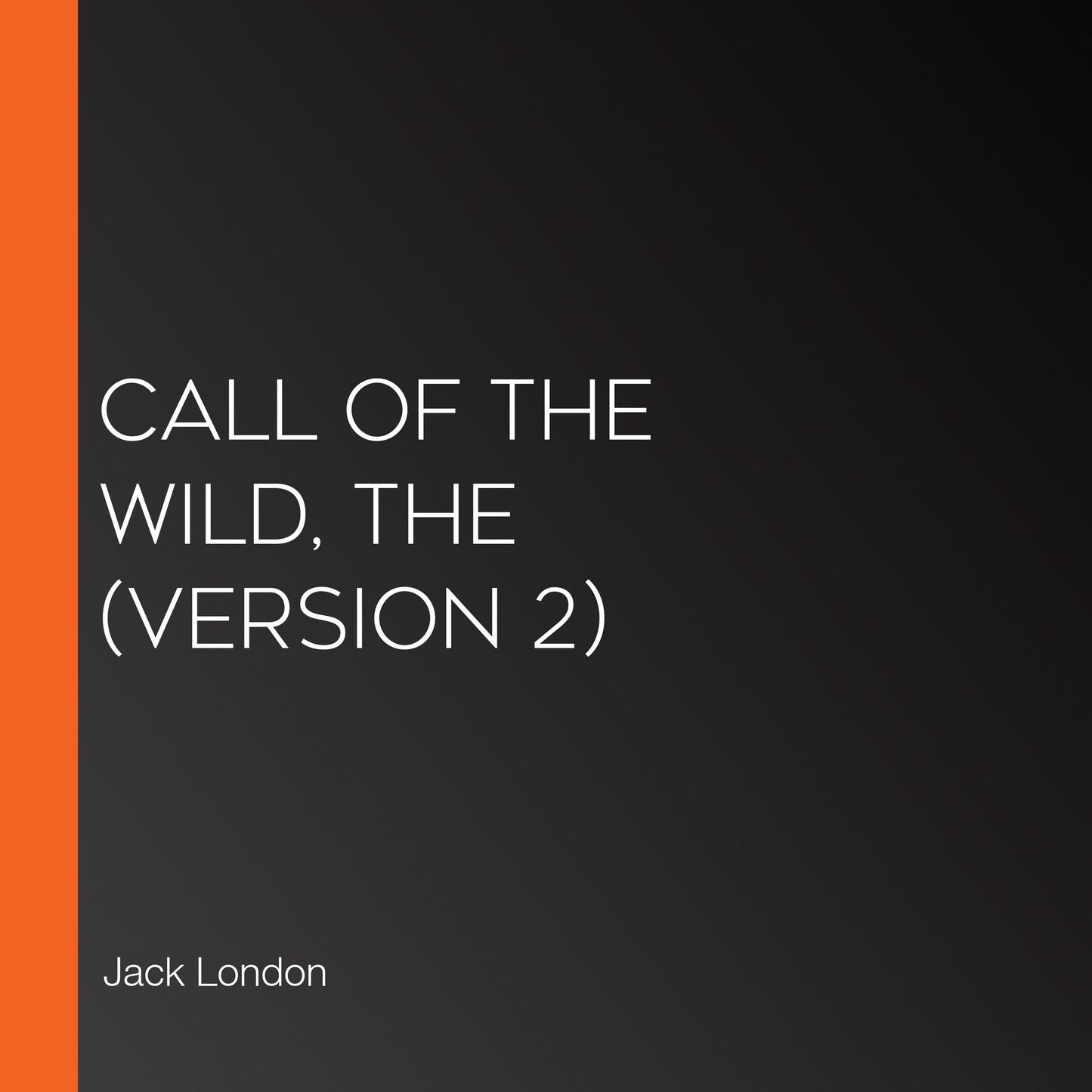 Call of the Wild, The (Version 2)