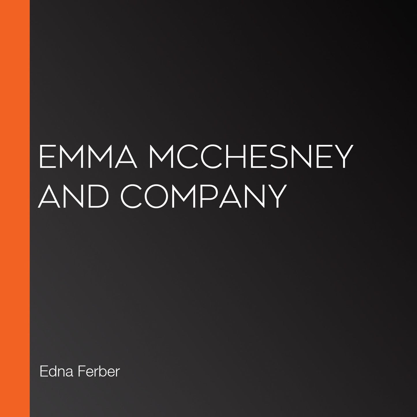Emma McChesney and Company