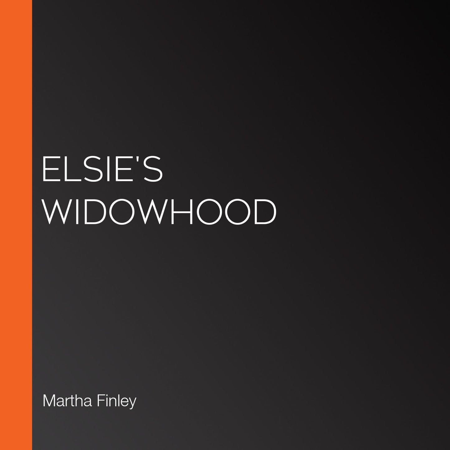 Elsie's Widowhood