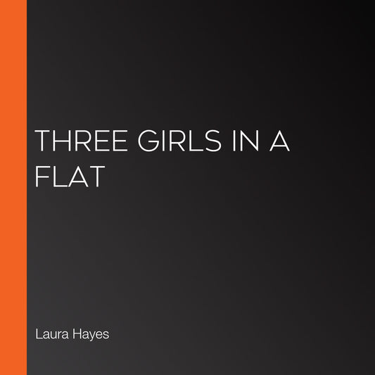 Three Girls in a Flat
