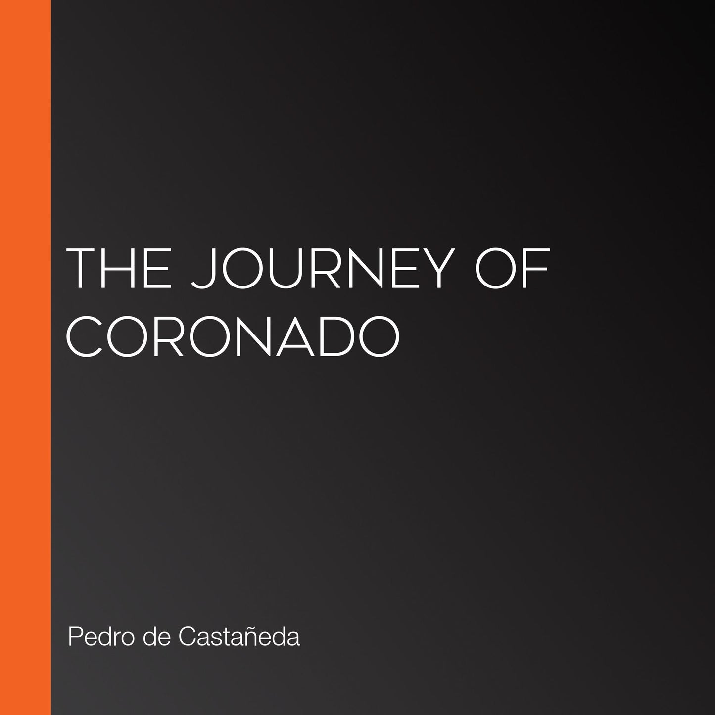 The Journey of Coronado