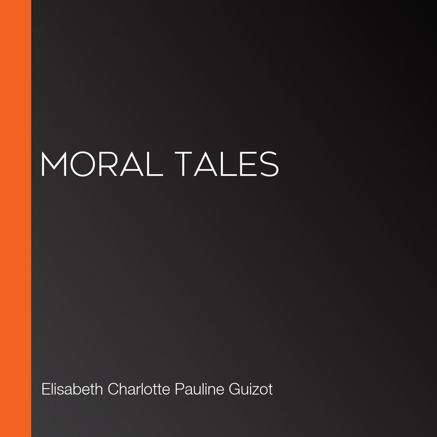 Moral Tales