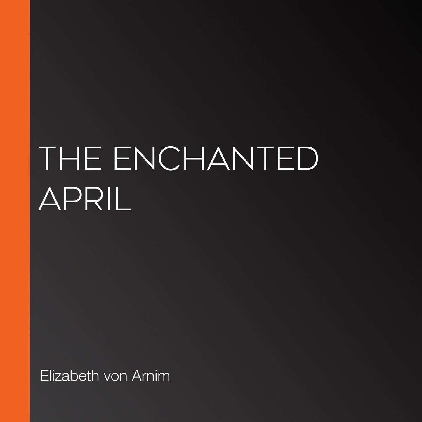 The Enchanted April