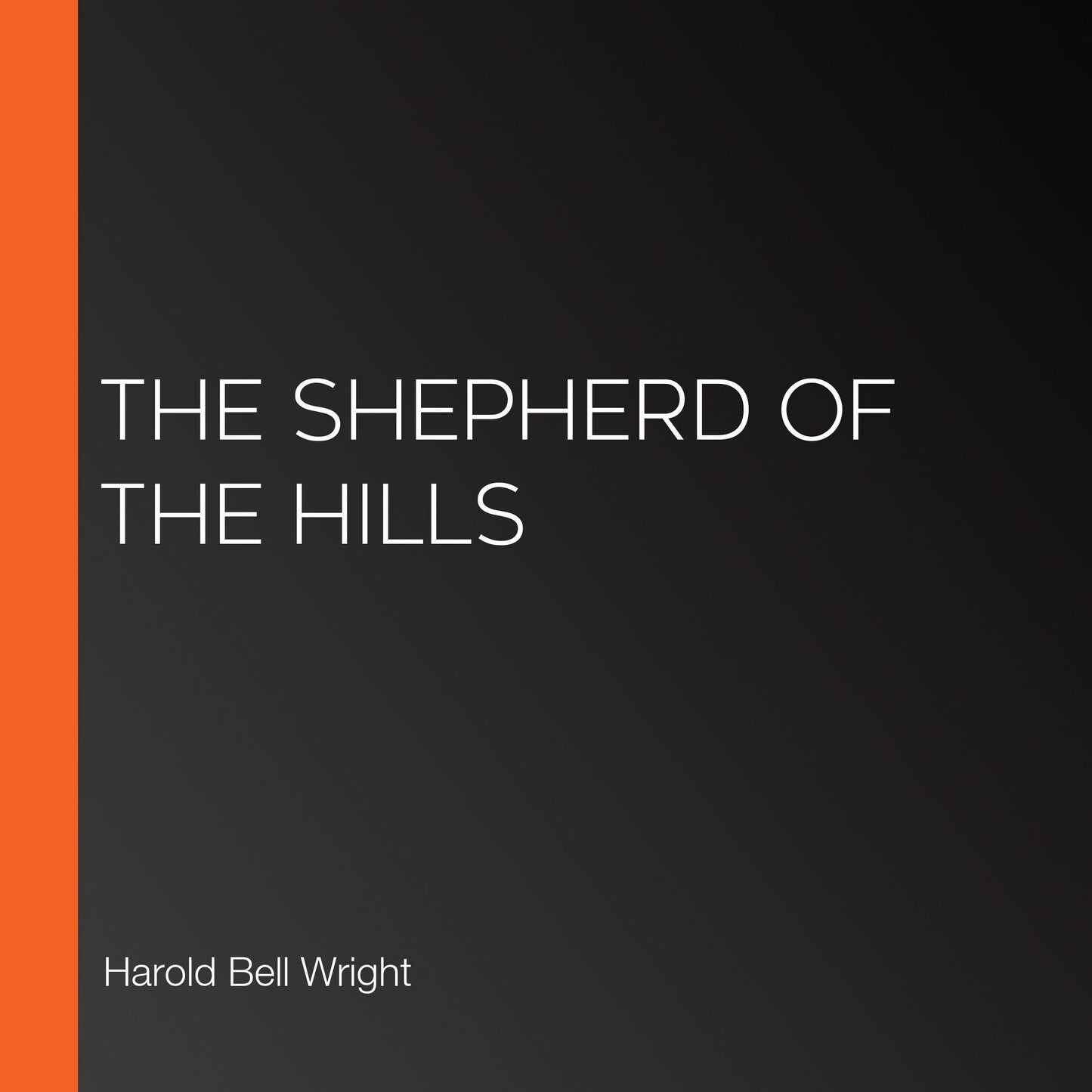 The Shepherd of the Hills