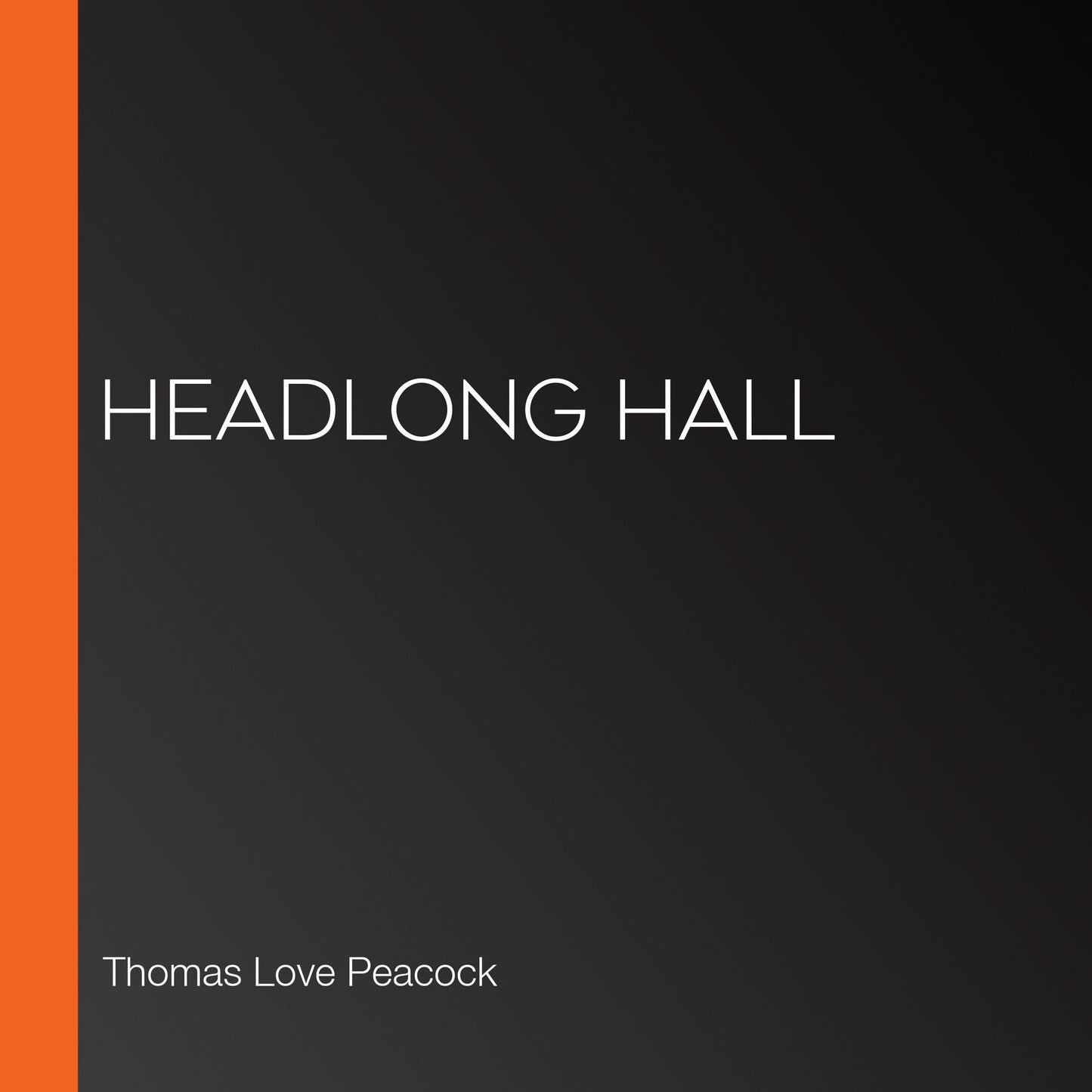 Headlong Hall