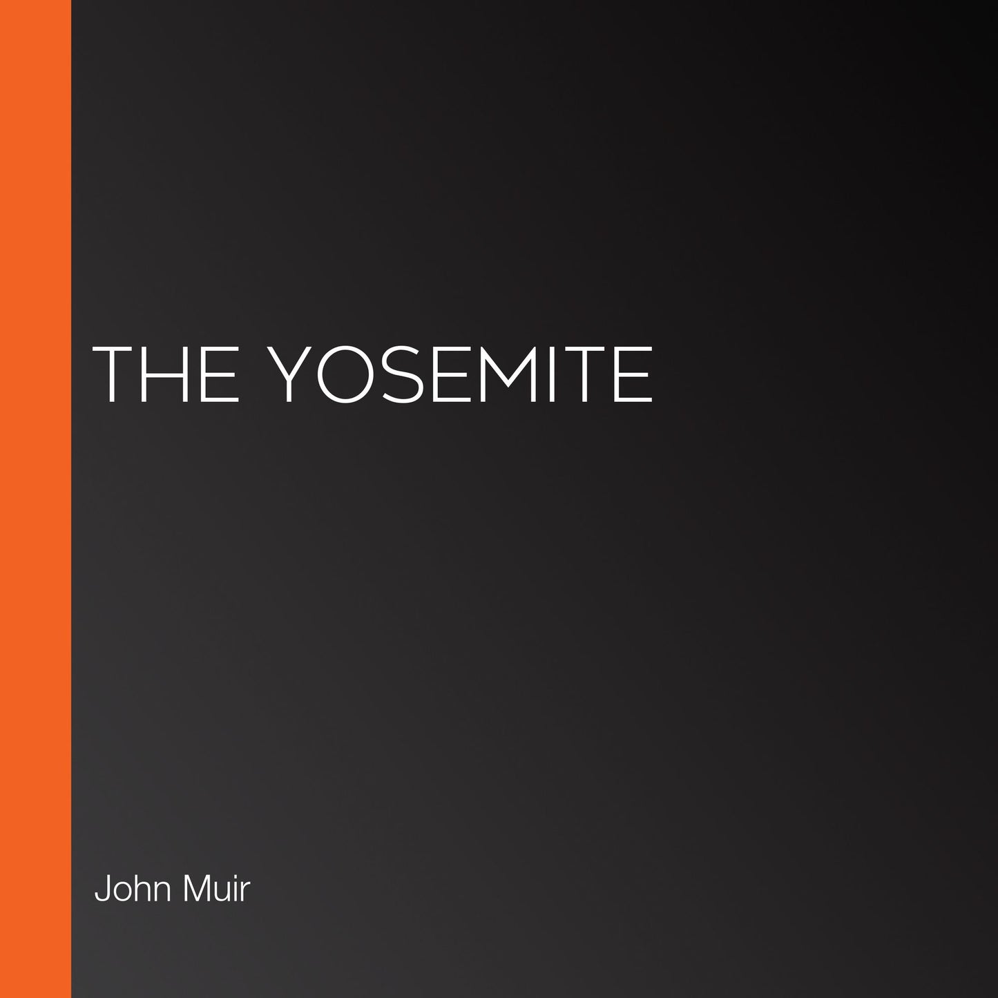 The Yosemite
