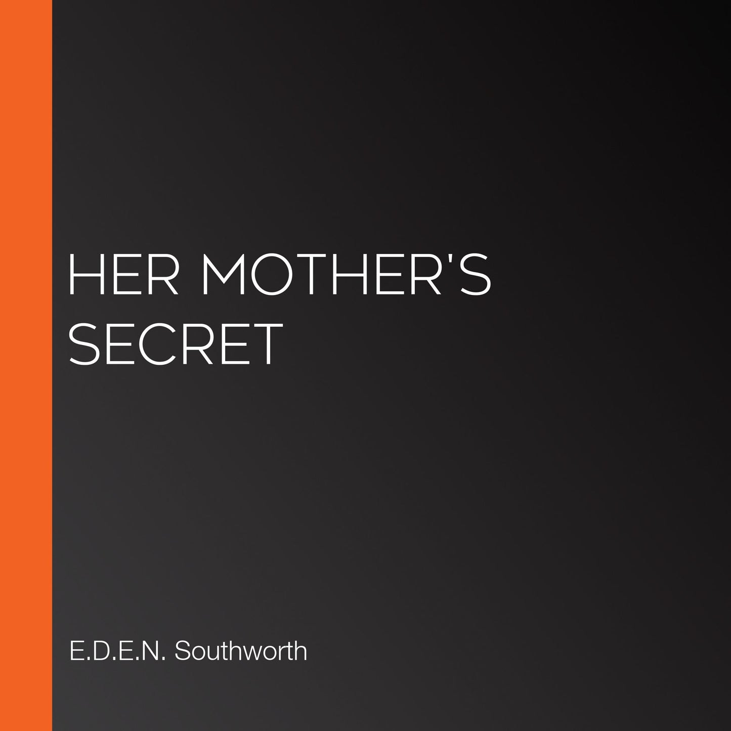 Her Mother's Secret