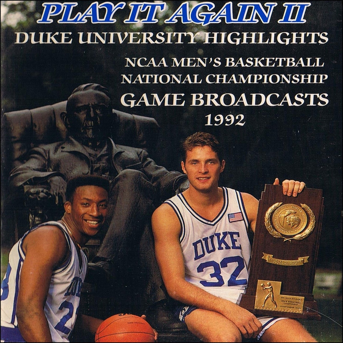 Play It Again II!: Duke University's 1992 NCAA Men's Basketball National Championship Run