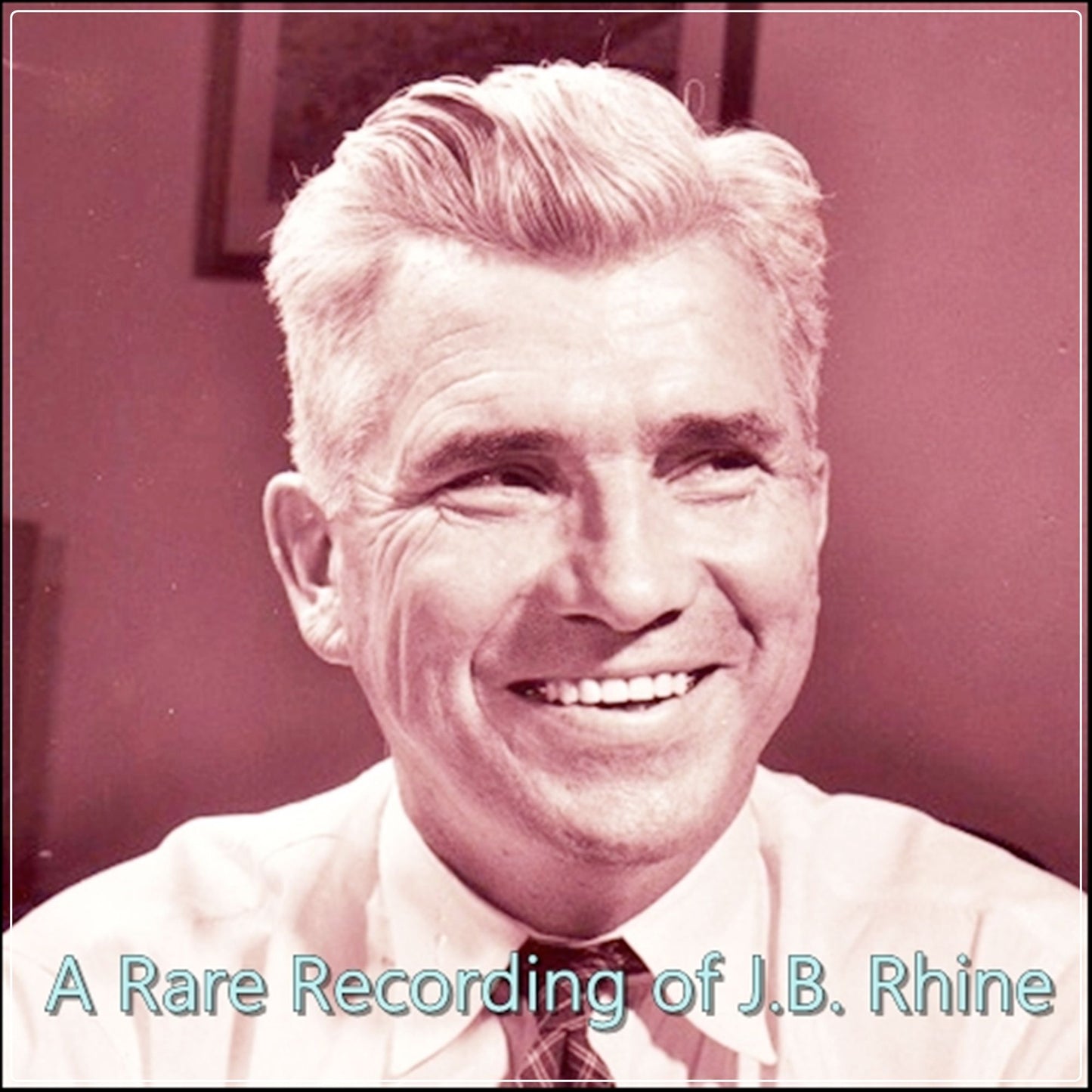 A Rare Recording of J.B. Rhine