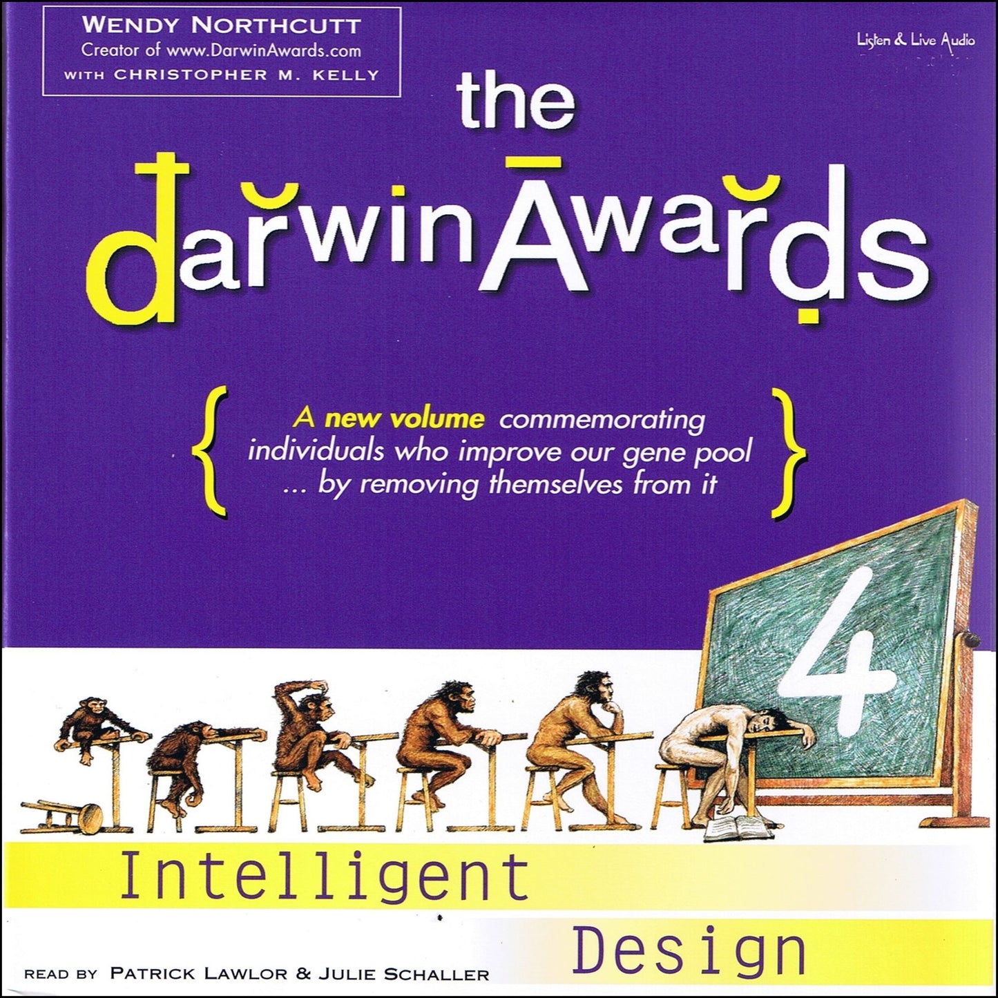 The Darwin Awards, Vol. 4: Intelligent Design