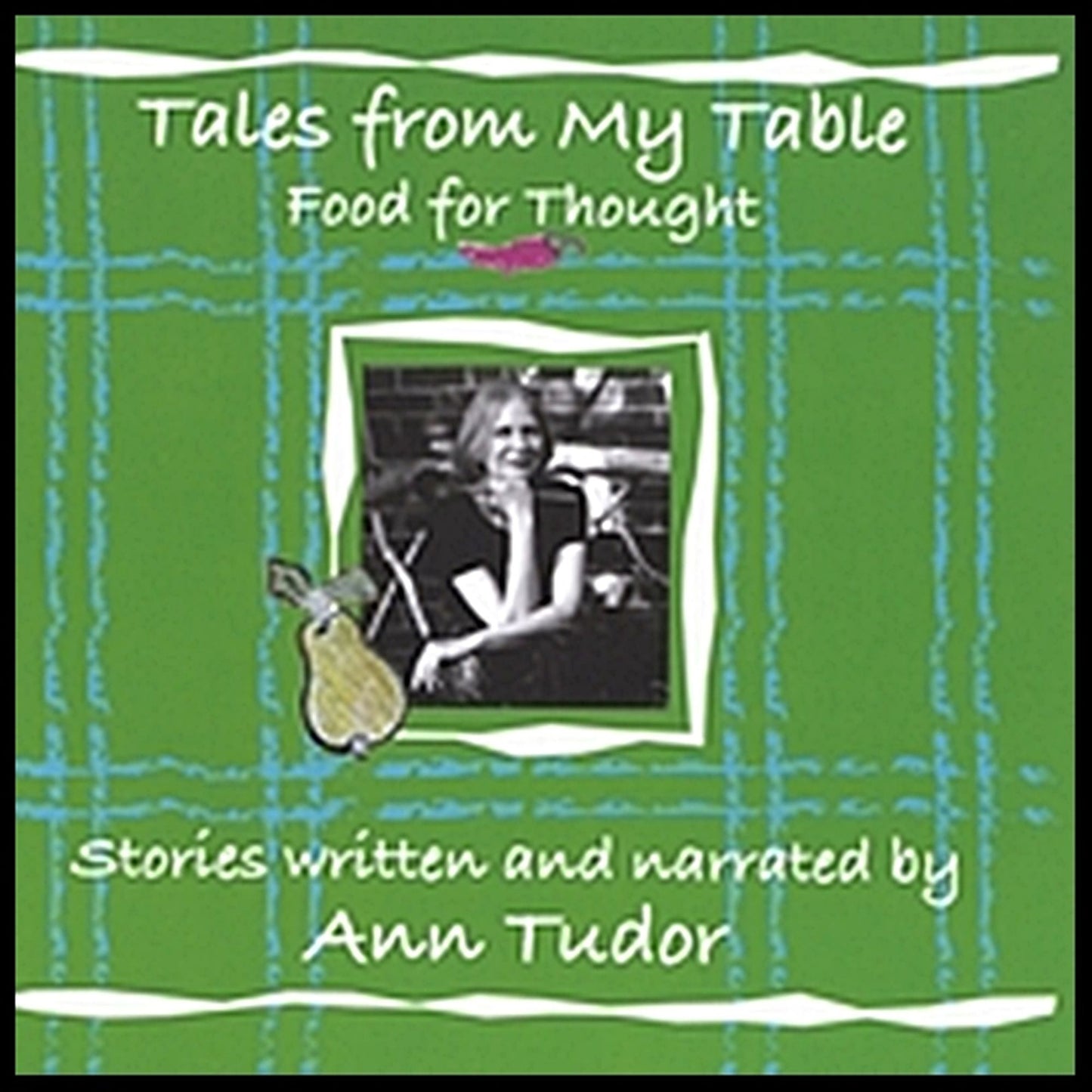 Tales From My Table