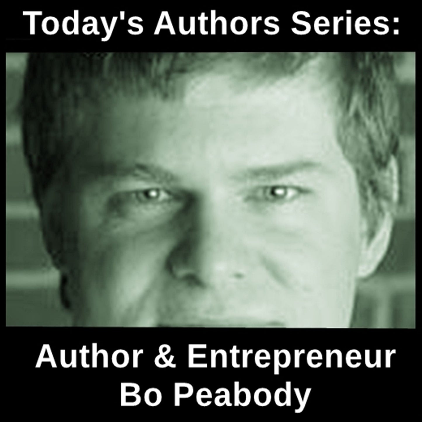 Author and Entrepreneur Bo Peabody: Today's Authors Series