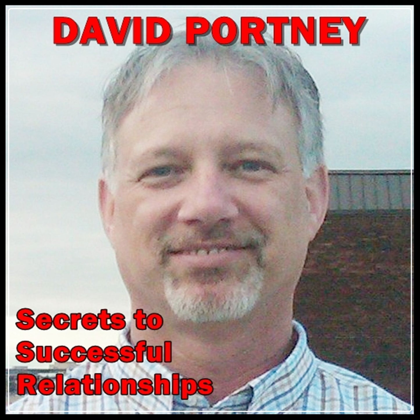 Secrets to Successful Relationships