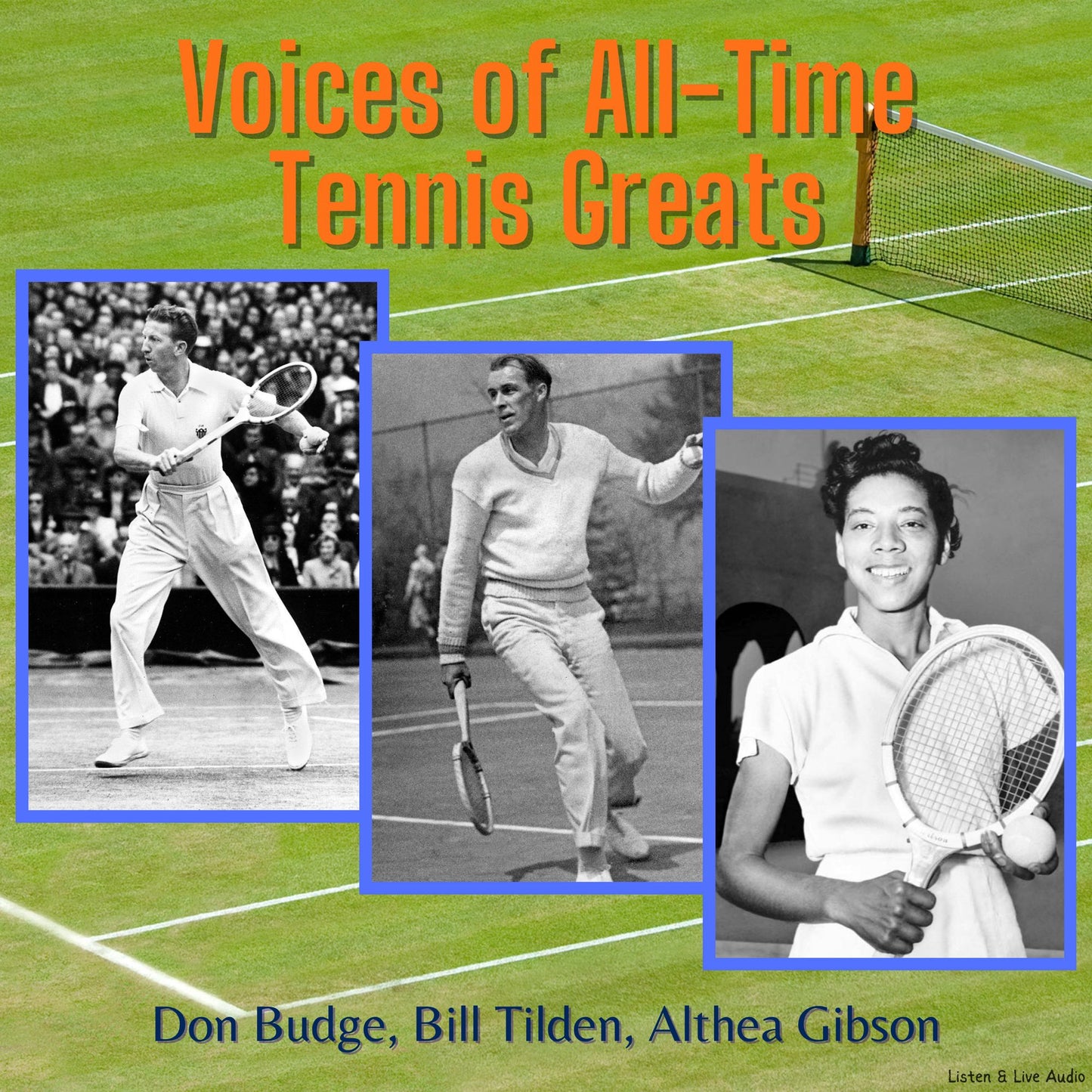 Voices of All-Time Tennis Greats