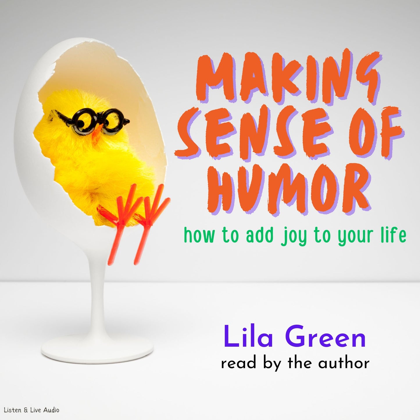 Making Sense of Humor (Abridged)