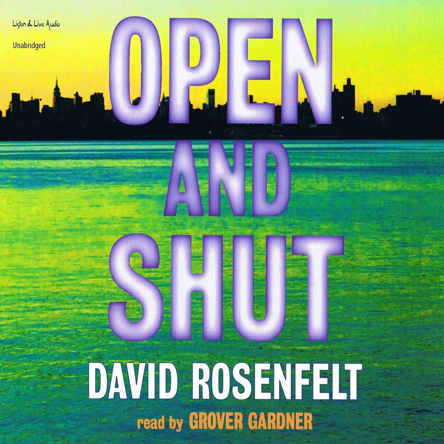 Open and Shut