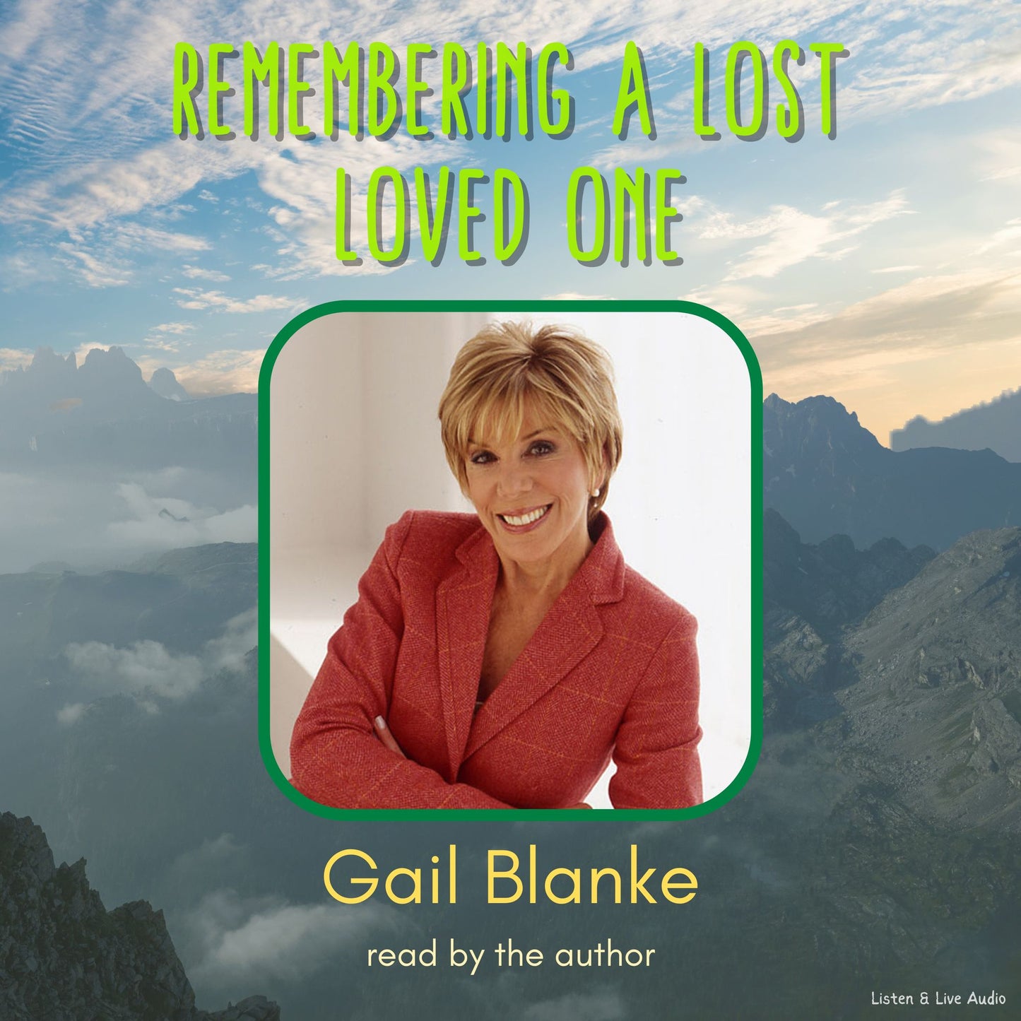 Remembering a Lost Loved One
