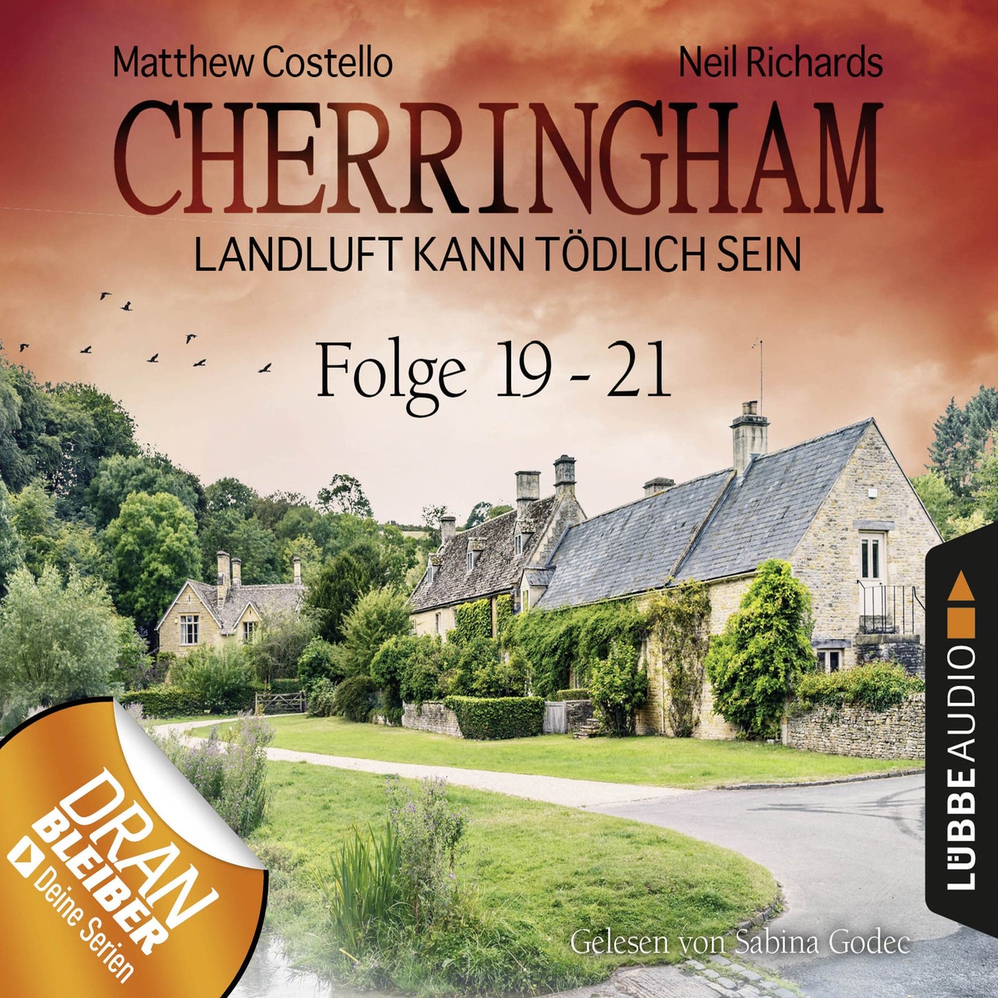 Cherringham - Landluft kann tÃ¶dlich sein, Sammelband 7: Folge 19-21 (UngekÃ¼rzt)