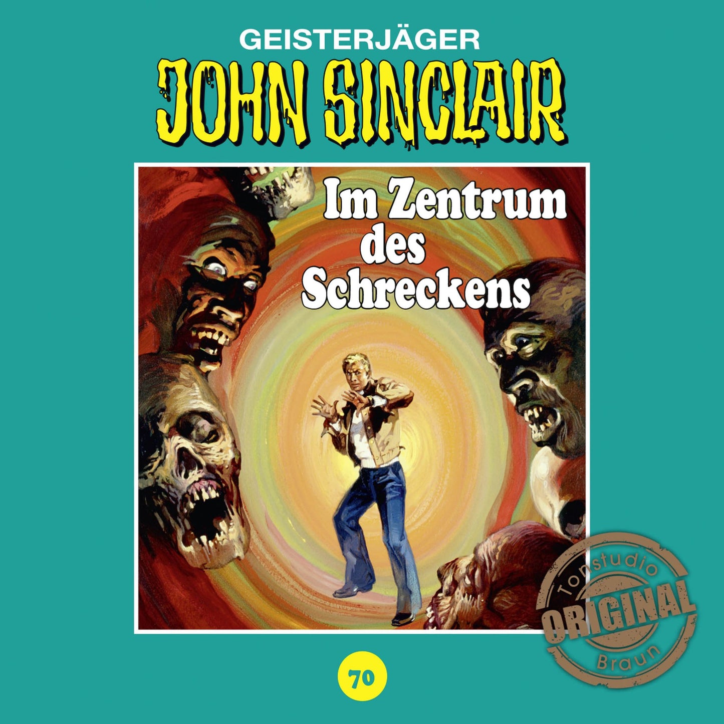 John Sinclair, Tonstudio Braun, Folge 70: Im Zentrum des Schreckens. Teil 2 von 3 (Gekürzt) (Abridged)