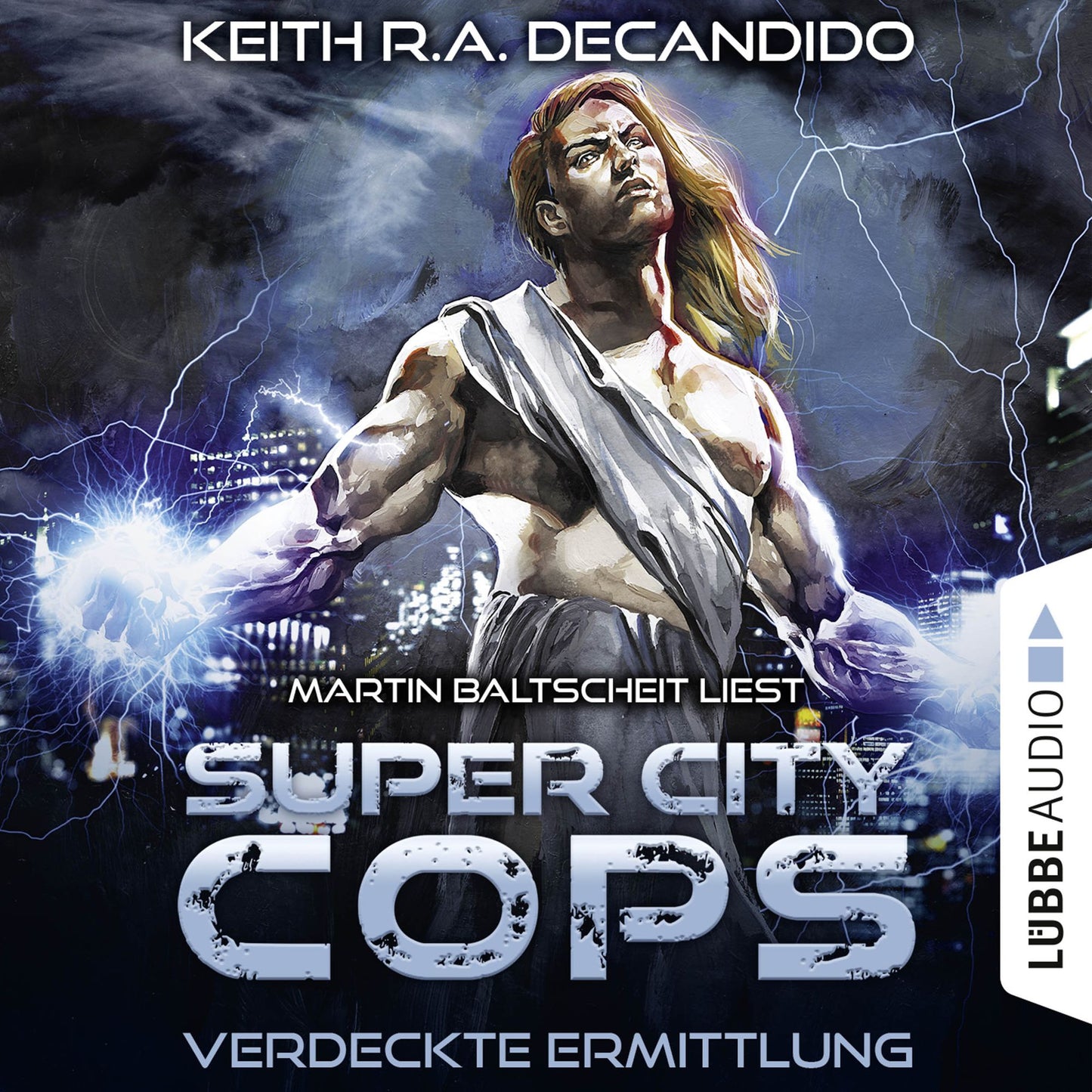 Super City Cops, Folge 2: Verdeckte Ermittlung (UngekÃ¼rzt)